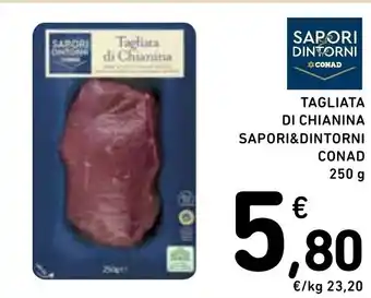 Spazio Conad TAGLIATA DI CHIANINA SAPORI&DINTORNI CONAD 250 g offerta