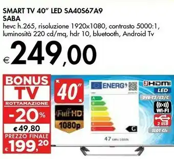 Bennet Saba smart tv 40" led sa40s67a9 offerta