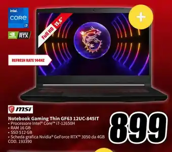 MediaWorld msi Notebook Gaming Thin GF63 12UC-845IT offerta