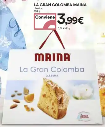 Coop LA GRAN COLOMBA MAINA classica, 750 g offerta