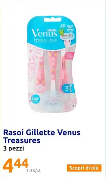 Action Rasoi Gillette Venus Treasures 3 pezzi offerta