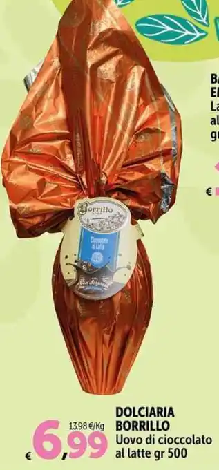 Carrefour Market DOLCIARIA BORRILLO Uovo di cioccolato al latte gr 500 offerta