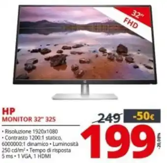 Comet HP Monitor 32" 32S offerta