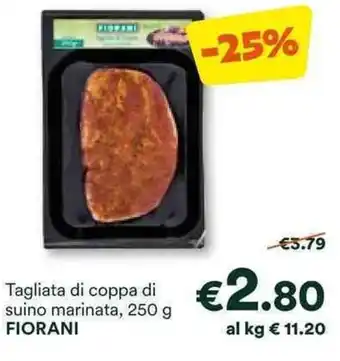 Unes Tagliata di coppa di suino marinata, 250 g FIORANI offerta