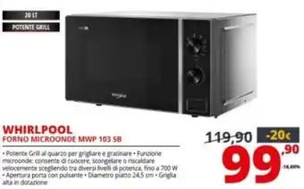 Comet Whirlpool Forno Microonde MWP 103 SB offerta