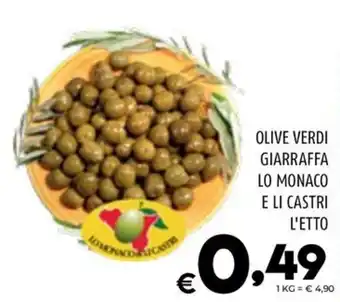 Il Centesimo OLIVE VERDI GIARRAFFA LO MONACO E LI CASTRI L'ETTO offerta