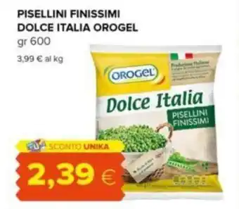 Oasi PISELLINI FINISSIMI DOLCE ITALIA OROGEL gr 600 offerta