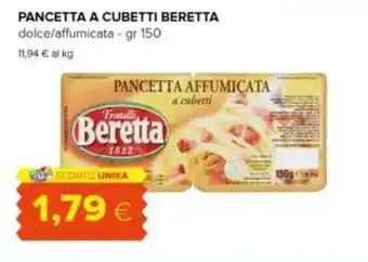 Oasi PANCETTA A CUBETTI BERETTA dolce/affumicata - gr 150 offerta