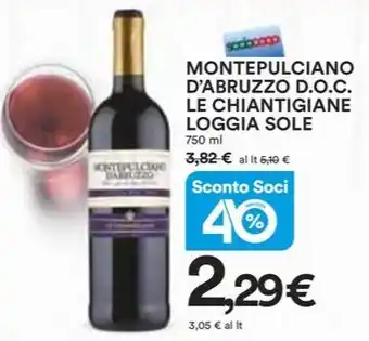 Ipercoop MONTEPULCIANO D'ABRUZZO D.O.C. LE CHIANTIGIANE LOGGIA SOLE 750 ml offerta