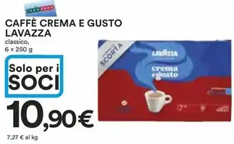 Ipercoop CAFFÈ CREMA E GUSTO LAVAZZA classico offerta