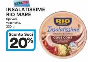 Ipercoop INSALATISSIME RIO MARE offerta