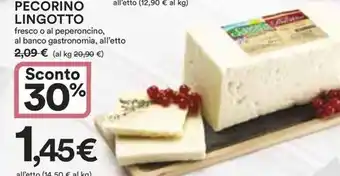 Ipercoop PECORINO LINGOTTO offerta