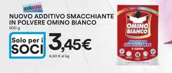 Ipercoop NUOVO ADDITIVO SMACCHIANTE IN POLVERE OMINO BIANCO 500 g offerta