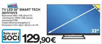 Ipercoop TV LED 32" SMART TECH 32HV10V3 offerta