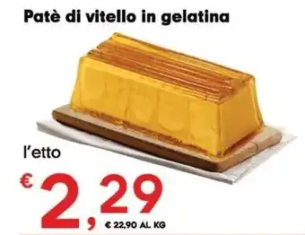 Despar Patè di vitello in gelatina offerta