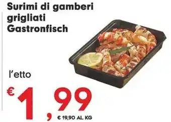 Despar Surimi di gamberi grigliati Gastronfisch offerta