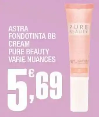 Splendidi e Splendenti ASTRA FONDOTINTA BB CREAM PURE BEAUTY VARIE NUANCES offerta