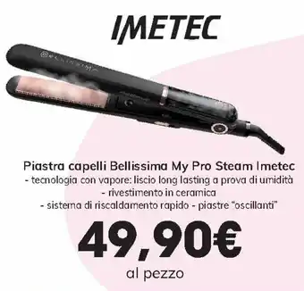 Interspar Imetec Piastra capelli Bellissima My Pro Steam offerta