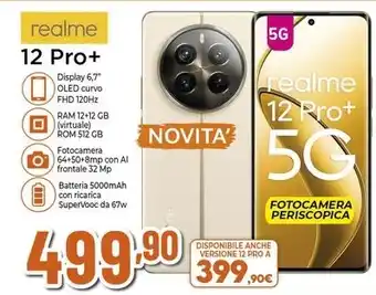 Expert realme 12 Pro+ offerta