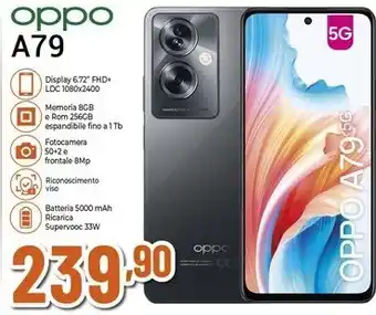 Expert oppo A79 offerta