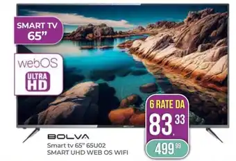 Portobello BOLVA Smart tv 65” 65U02 SMART UHD WEB OS WIFI offerta