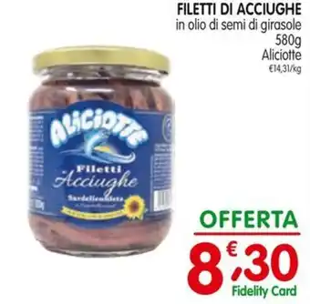 FILETTI DI ACCIUGHE in olio di semi di girasole 580 580g Aliciotte
