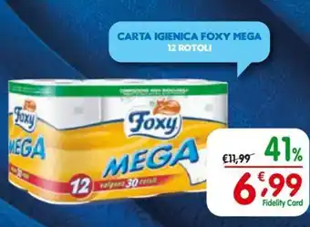 D'Ambros CARTA IGIENICA FOXY MEGA 12 ROTOLI offerta