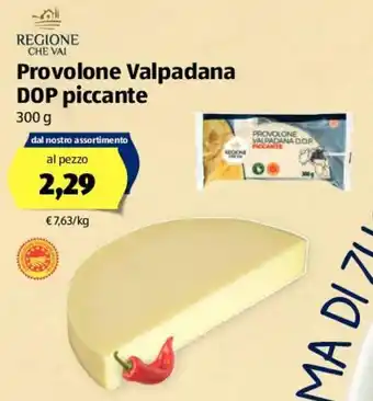 ALDI Provolone Valpadana DOP piccante 300g offerta