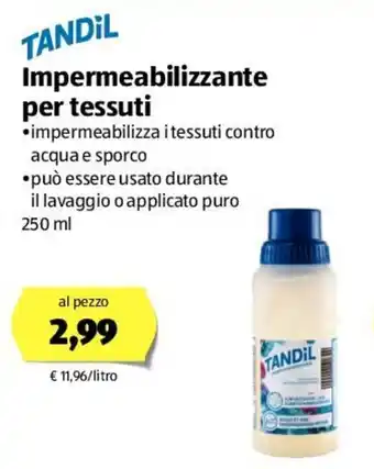 ALDI Tandìl Impermeabilizzante per tessuti 250ml offerta