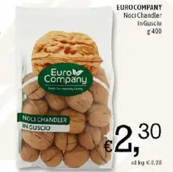 A&O Euro Company Noci Chandler in Guscio 400g offerta