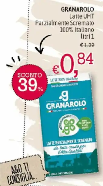A&O Granarolo Latte UHT Parzialmente Scremato 100% Italiano 1 litri offerta