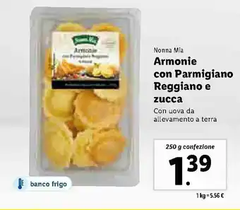 Lidl Nonna Mia Armonie con Parmigiano Reggiano e zucca 250g offerta