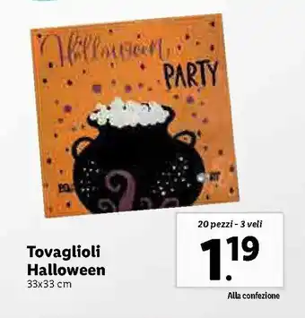 Lidl Tovaglioli Halloween 33x33cm 20 pezzi - 3 veli offerta