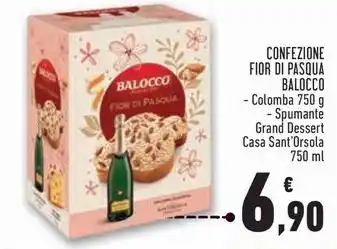 Conad CONFEZIONE FIOR DI PASQUA BALOCCO - Colomba 750 g - Spumante Grand Dessert Casa Sant'Orsola 750 ml offerta