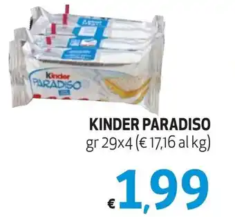 Maxi Supermercati KINDER PARADISO gr 29×4 offerta