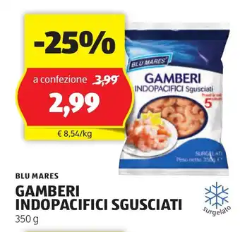 ALDI BLU MARES GAMBERI INDOPACIFICI SGUSCIATI 350 g offerta