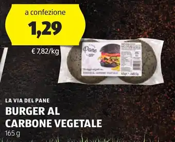 ALDI LA VIA DEL PANE BURGER AL CARBONE VEGETALE 165 g offerta