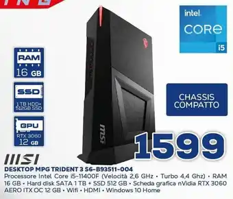 Euronics MSI Desktop MPG Trident 3 S6-B93511-004 offerta