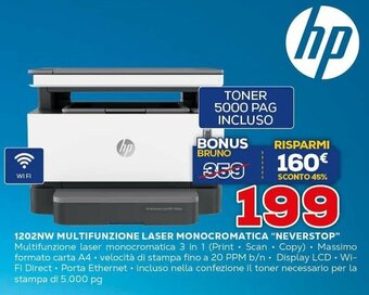 Euronics HP 1202NW Multifunzione Laser Monocromatica "Neverstop" offerta