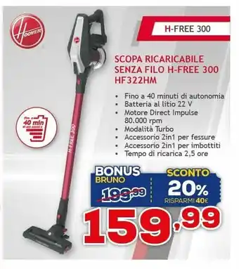 Euronics Scopa Ricaricabile Senza Filo H-Free 300 HF322HM offerta