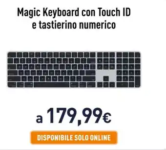 Unieuro Magic Keyboard con Touch ID e tastierino numerico offerta