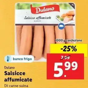 Lidl Dulano Salsicce affumicate 1000 g confezione offerta