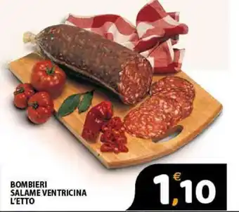 Premium Supermercati Bombieri Salame Ventricina offerta