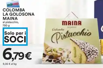 Coop COLOMBA LA GOLOSONA MAINA al pistacchio, 750 g offerta