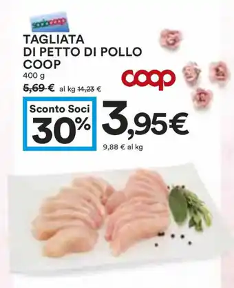 Coop TAGLIATA DI PETTO DI POLLO COOP 400 g offerta