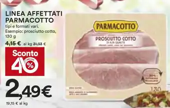 Coop LINEA AFFETTATI PARMACOTTO 130 g offerta