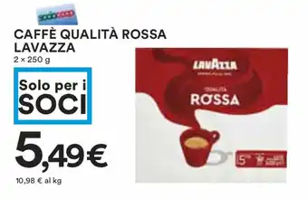 Coop CAFFÈ QUALITÀ ROSSA LAVAZZA 2x 250 g offerta