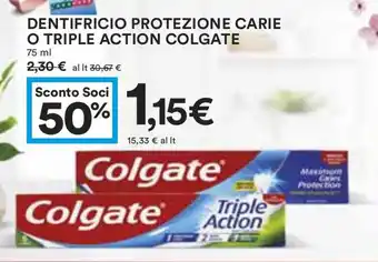 Coop DENTIFRICIO PROTEZIONE CARIE O TRIPLE ACTION COLGATE 75 ml offerta