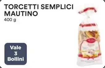 Coop TORCETTI SEMPLICI MAUTINO 400 g offerta