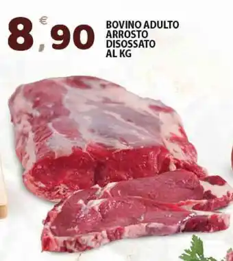 Premium Supermercati Bovino Adulto Arrosto Disossato al kg offerta
